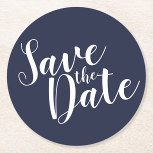 Modern Script Navy Blue Wedding Save the Date Round Paper Coaster
