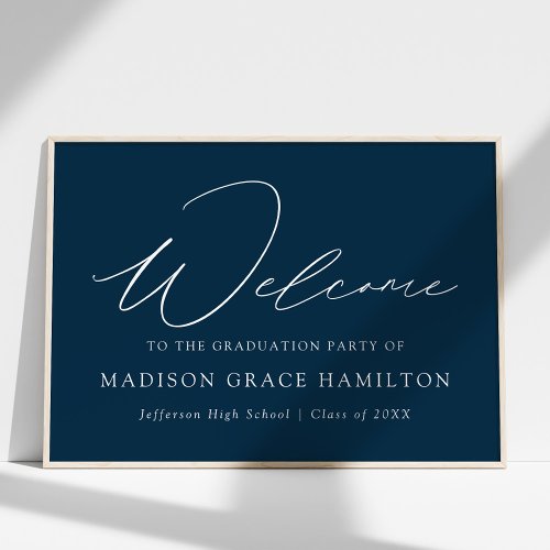 Modern Script Navy Welcome Graduation Party Poster