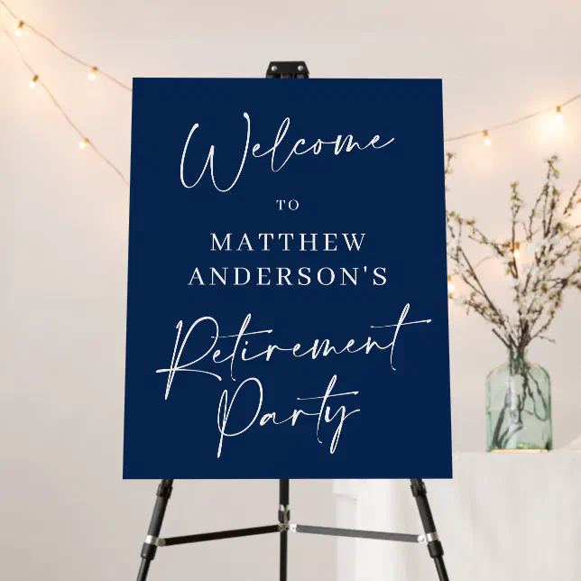Modern Script Navy + White Retirement Party Sign | Zazzle