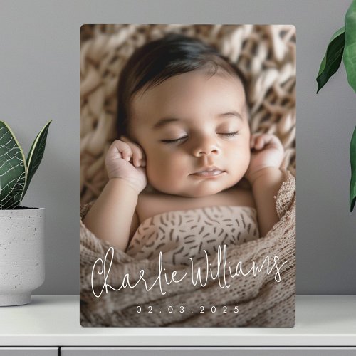 Modern script new baby name date photo  plaque