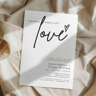 Modern Script Nothing Fancy Just Love Wedding Invitation