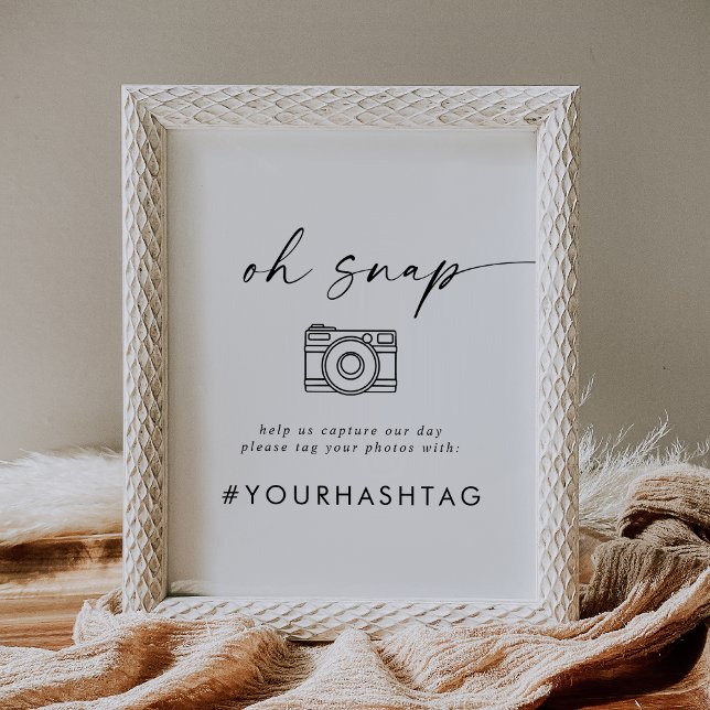 Modern Script Oh Snap Wedding Hashtag Sign (Creator Uploaded)