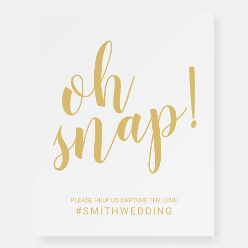 Modern Script Oh Snap White and Gold Wedding Sign