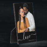 Modern Script Overlay Personalized Couples Photo Plaque<br><div class="desc">Modern Script Overlay Personalized Couples Photo plaque with elegant "love" typography. Insert your own photo and special personalized message to make this simple and elegant photo display design your own. Perfect valentines day gift for him,  valentine's day gift for her,  for girlfriend,  boyfriend,  husband or wife.</div>