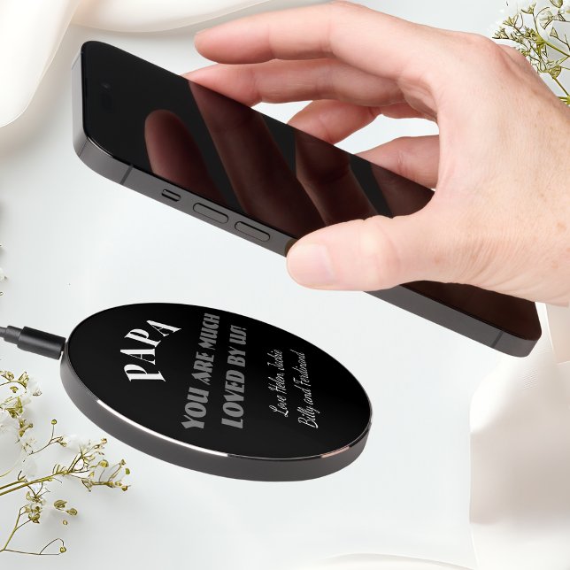 Modern Script PAPA We Love You Family Names Cool Wireless Charger (PAPA We Love You - Modern Script Family Names Cool Wireless Charger.)