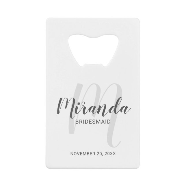 Modern Script Personalized Bridesmaid Credit Card Bottle Opener (Front)