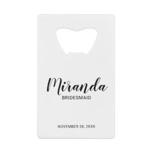 Modern Script Personalized Bridesmaid Credit Card Bottle Opener