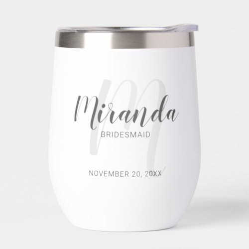 Modern Script Personalized Bridesmaid Name Thermal Wine Tumbler