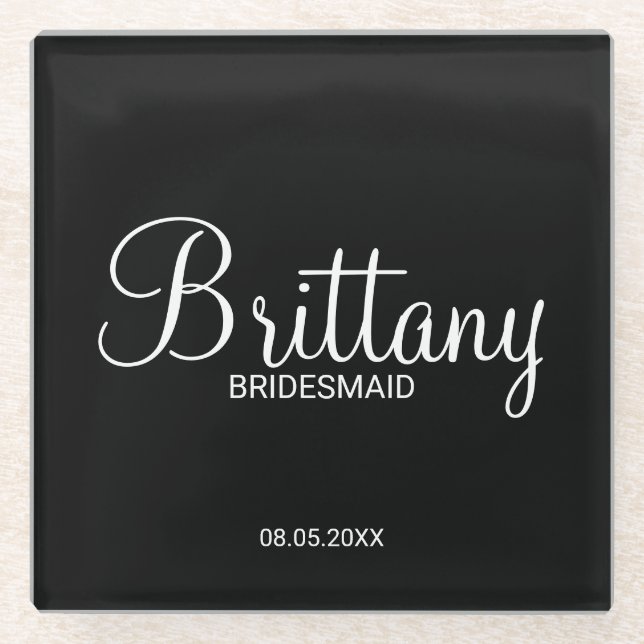 Modern Script Personalized Bridesmaids Glass Coaster (Front)