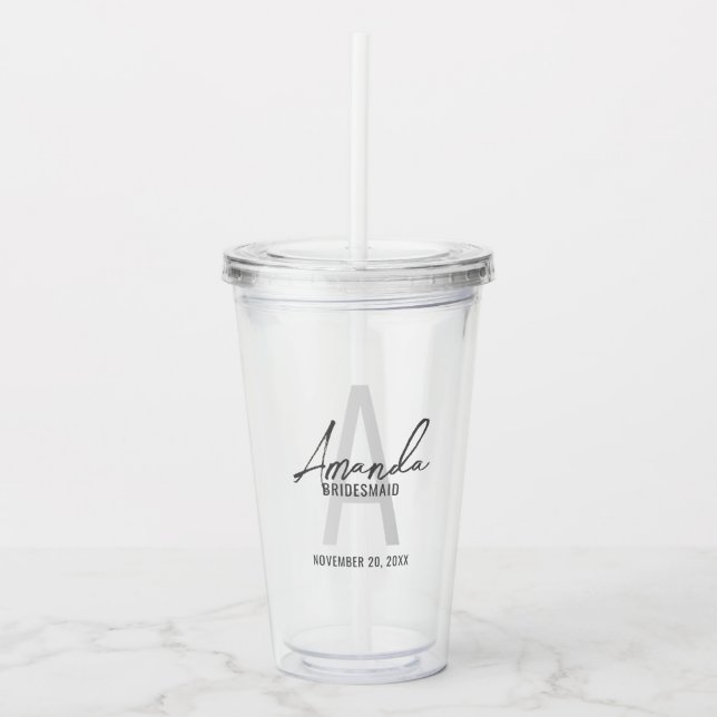 Modern Script Personalized Bridesmaid's Name Acrylic Tumbler (Front)