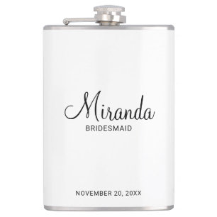 Modern Script Personalized Bridesmaid's Name Flask