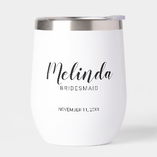 Modern Script Personalized Bridesmaids Thermal Wine Tumbler