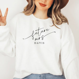 Modern Script Personalized Future Mrs. Sweatshirt