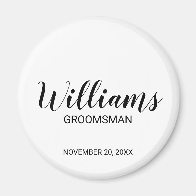 Modern Script Personalized Groomsman Magnet (Front)
