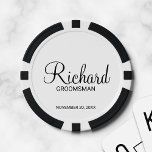 Modern Script Personalized Groomsman Poker Chips<br><div class="desc">Personalized Groomsman Gifts
featuring personalized groomsman's name in black modern script font style with title and wedding date in modern sans serif font style on white background.

Also perfect for best man,  father of the bride and more.</div>