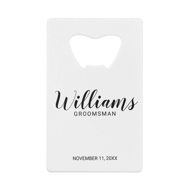 Modern Script Personalized Groomsmen Credit Card Bottle Opener (Front)