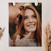 Modern script photo welcome to the wedding foam board