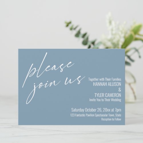 Modern Script Please Join Us Dusty Blue Wedding Invitation