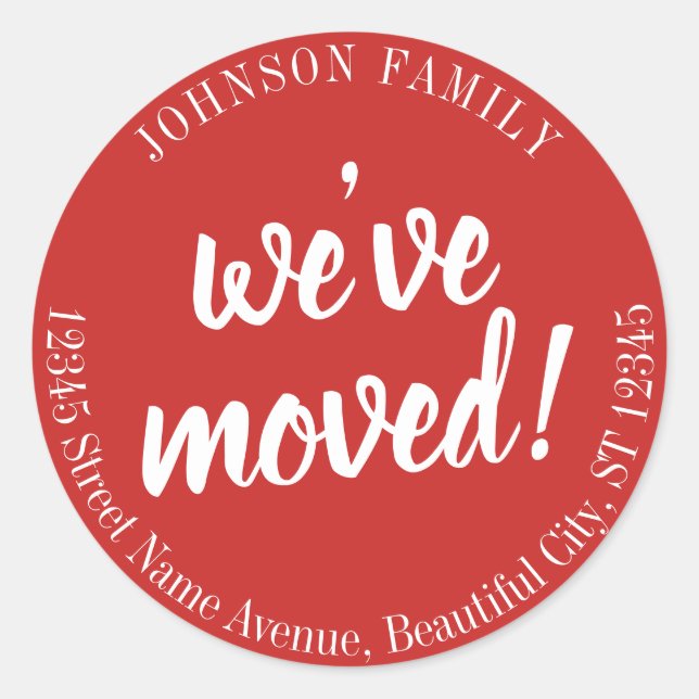 Modern Script Red Maroon We've Moved New Address Classic Round Sticker (Front)
