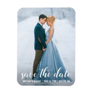 Modern Script Save The Date Engagement Photo WB Magnet