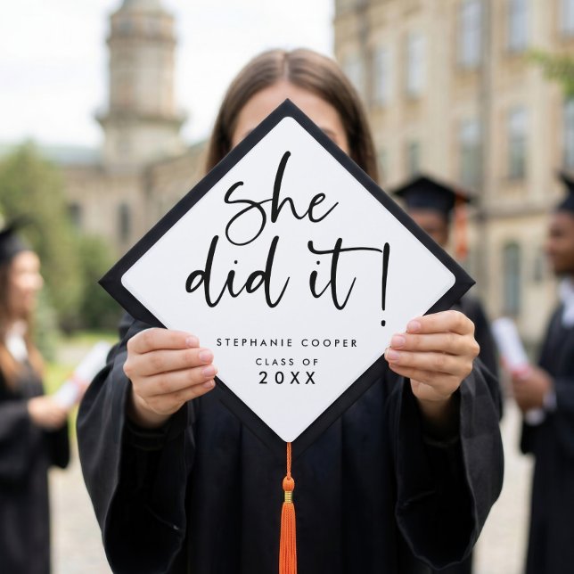 Modern Script She Did It Name 2025 Graduation Cap Topper (Creator Uploaded)