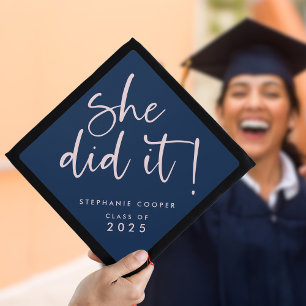 Modern Script She Did It Name 2025 Graduation Navy Graduation Cap Topper