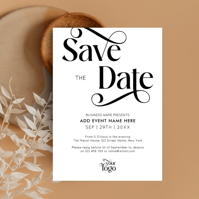 Modern Script Simple Business Event Save The Date Invitation (Sophisticated Save The Date cards in black and white, featuring trendy swirly serif fonts)