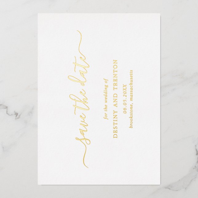 Modern Script Simple Elegant Wedding Save The Date Foil Invitation (Front)
