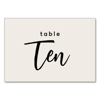 Modern Script Table 10 Ten Off-white Wedding Table Number by GraphicBrat at Zazzle