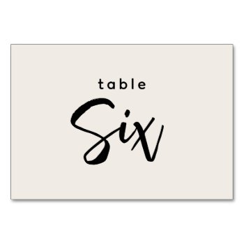 Modern Script Table 6 Six Off-white Wedding Table Number by GraphicBrat at Zazzle