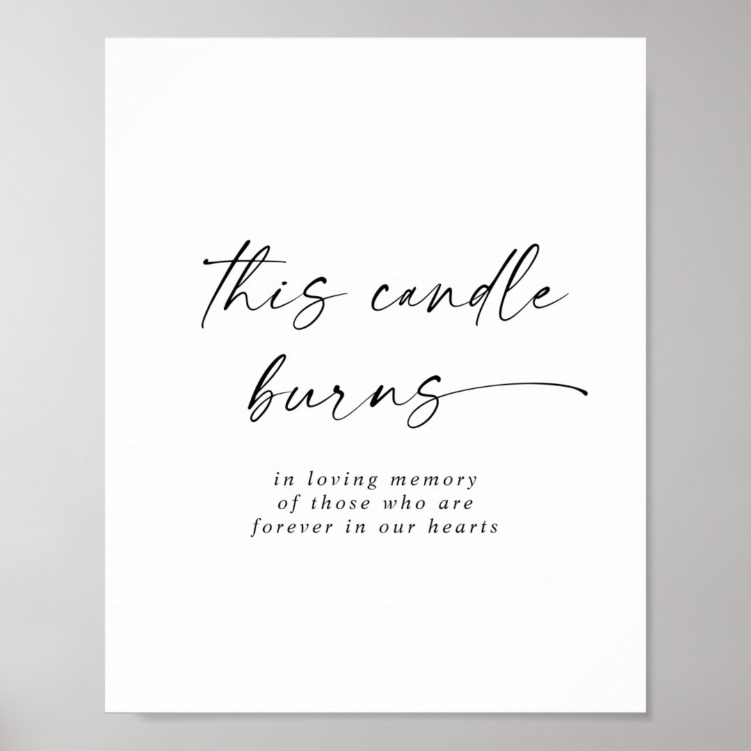 Modern Script This Candle Burns Wedding Memorial Poster Zazzle
