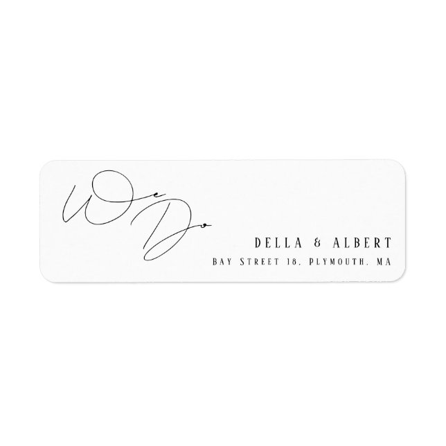 Modern Script We Do Wedding Return Address Label (Front)