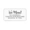 Modern Script We Moved Return Address Labels