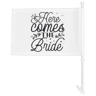 Modern Script Wedding Rings Here Comes the Bride Car Flag
