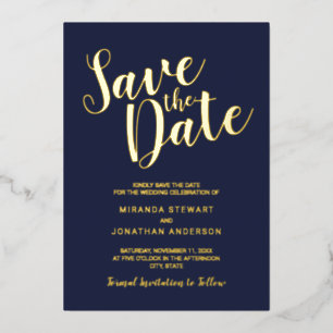 Modern Script Wedding Save the Date Navy and Gold Foil Invitation