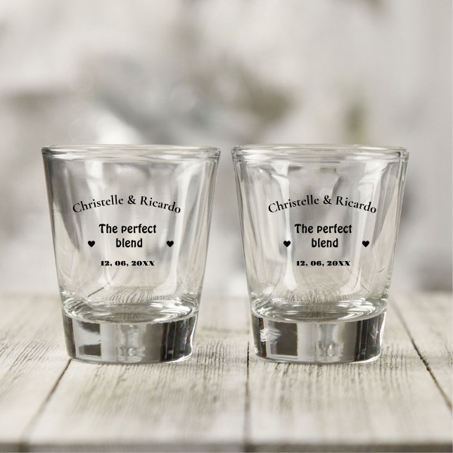 Modern  script wedding the perfect blend  shot glass (Creator Uploaded)
