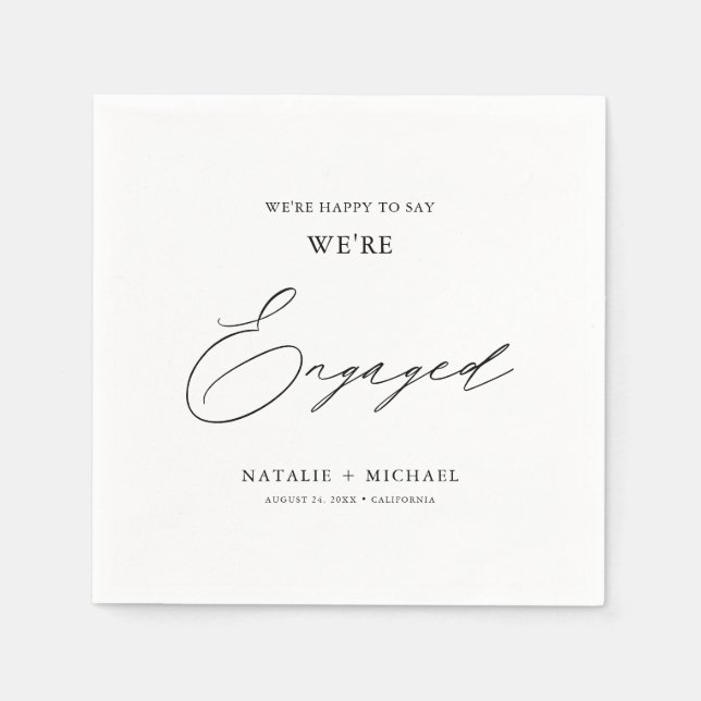 Modern Script We're Engaged Engagement Party Napkins (Front)