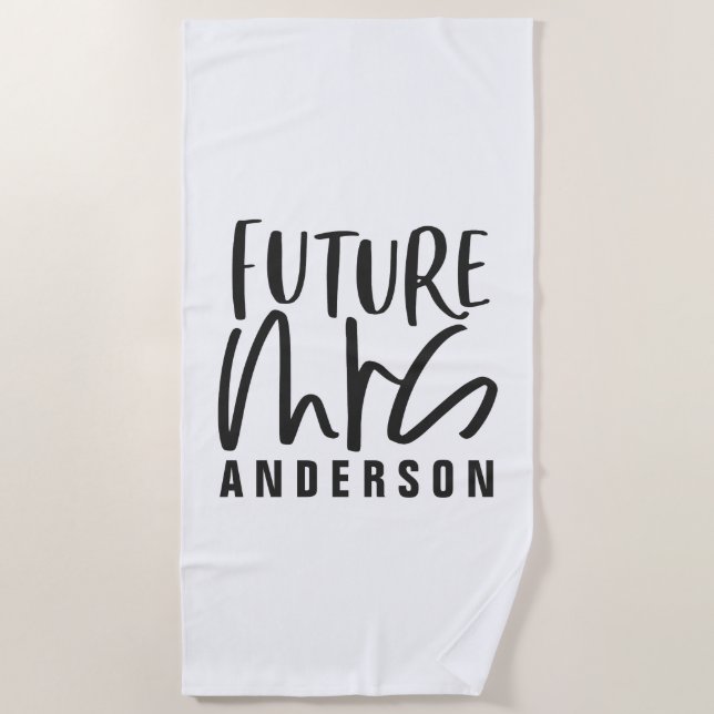 Modern script writing future mrs engagement beach towel (Front)