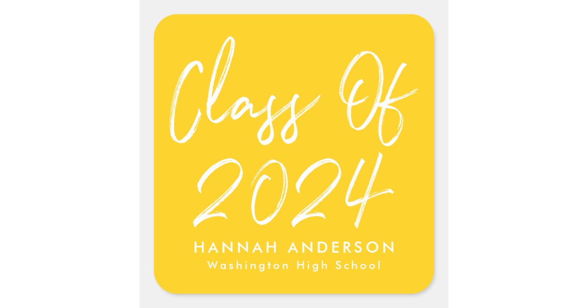 Modern Script Yellow Class of 2024 Graduation Square Sticker | Zazzle