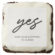 Modern Script Yes Engagement Wedding Party Brownie at Zazzle