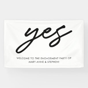 Modern Script Yes Engagement Wedding Party Welcome Banner
