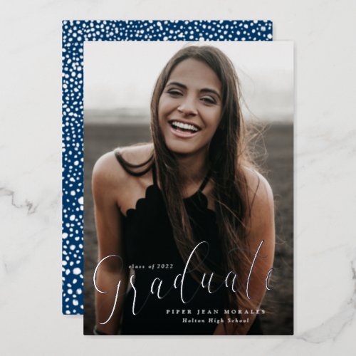 Modern Scripted Graduate Full Photo Graduation Foi Foil Invitation