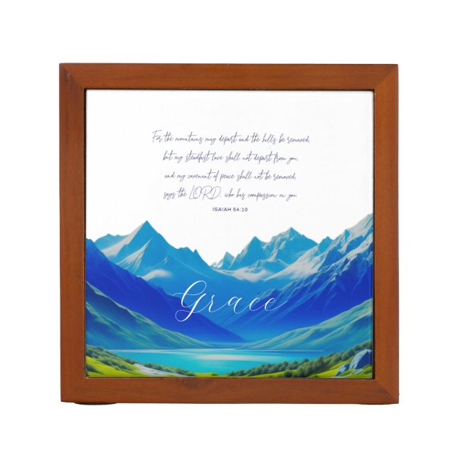 Modern Scripture Isaiah 54:10 Desk Organizer (Front)