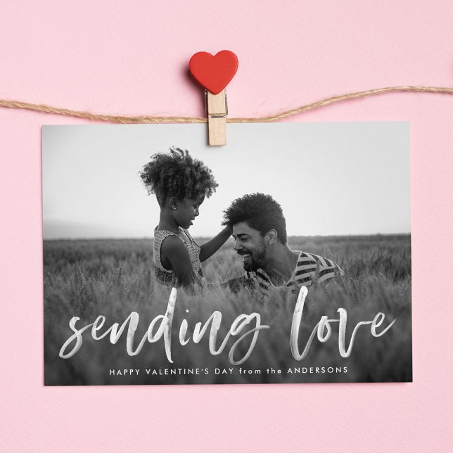 Modern Sending Love Script Photo Valentine's Day Holiday Card (Creator Uploaded)