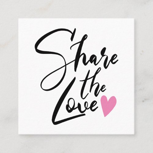 Modern share the love script typography beauty spa referral card