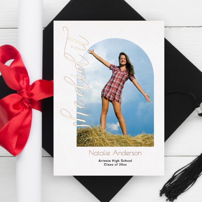 Modern She Did It Arch Photo Graduate Party Foil Invitation (Creator Uploaded)
