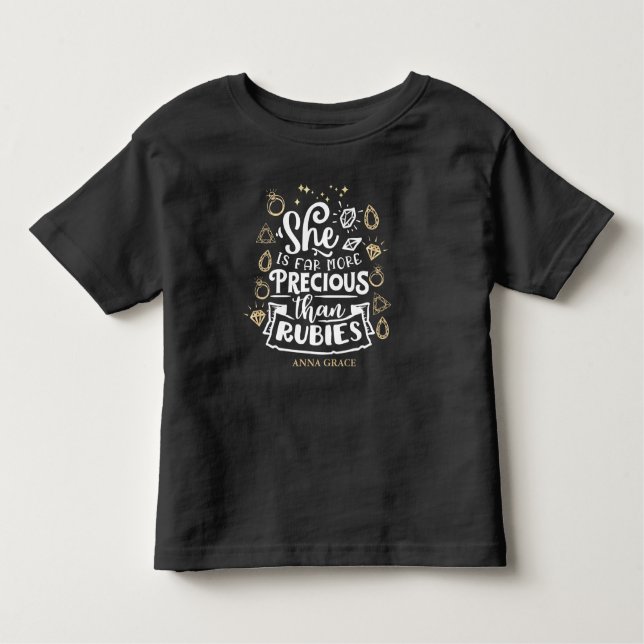 Modern She Is More Than Rubies  Toddler T-shirt (Front)