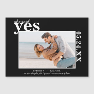 Modern She Said Yes Bold Photo Black