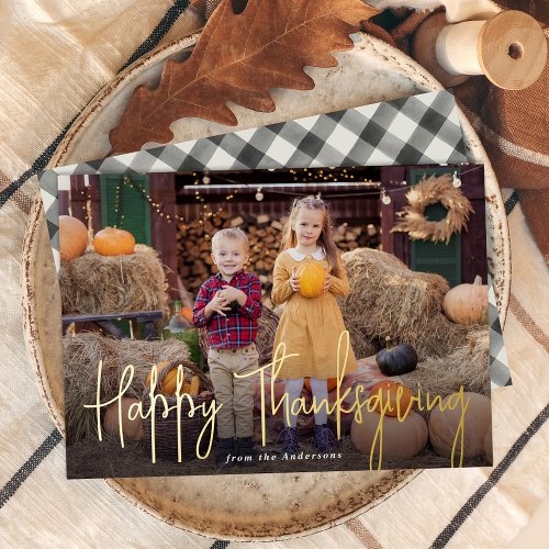 Modern Signature Script Happy Thanksgiving Photo Foil Holiday Card