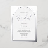 Modern Silver Foil Arch Script Bridal Shower Foil Invitation (Standing Front)